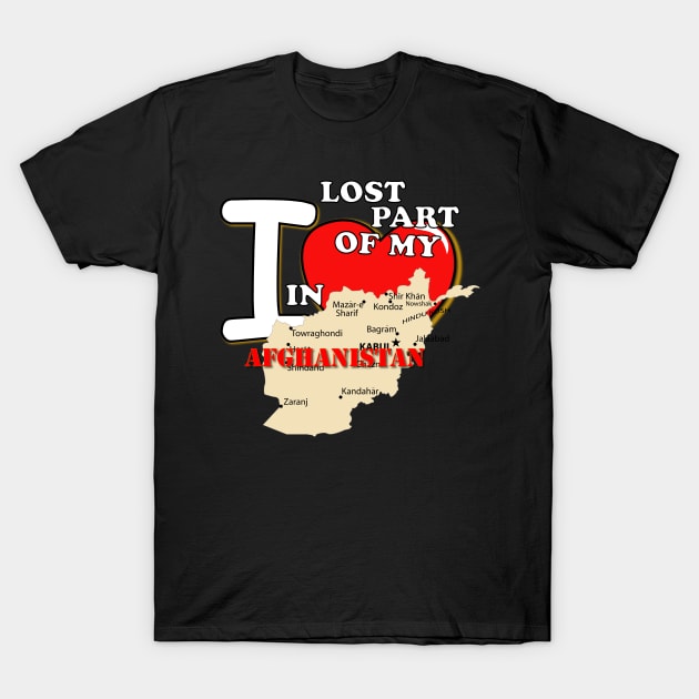 I Lost Part My Heart in Afghainstan T-Shirt by twix123844